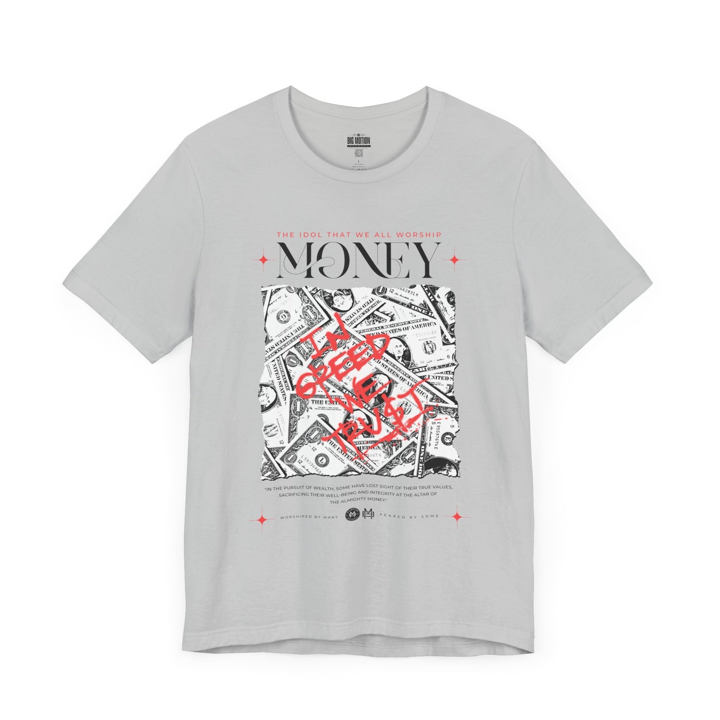 Idol Worship T-Shirt