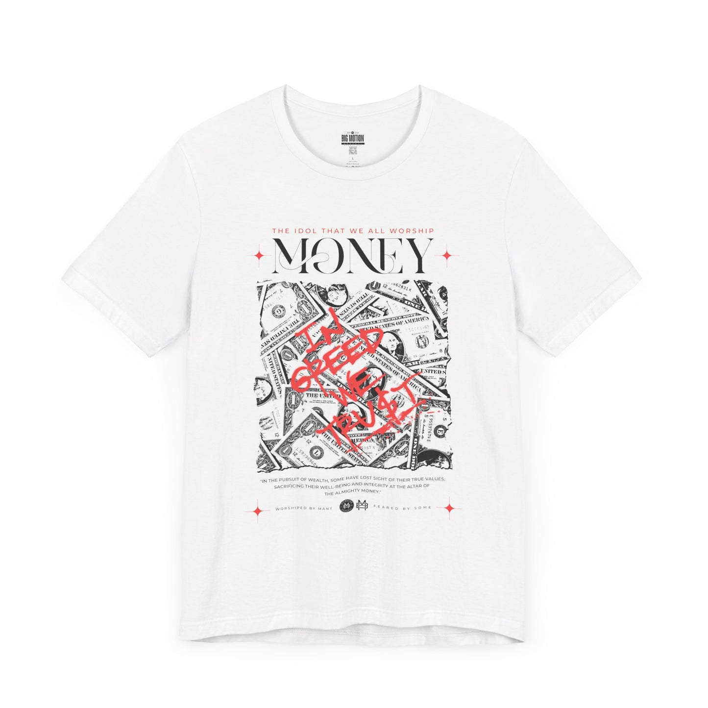 Idol Worship T-Shirt